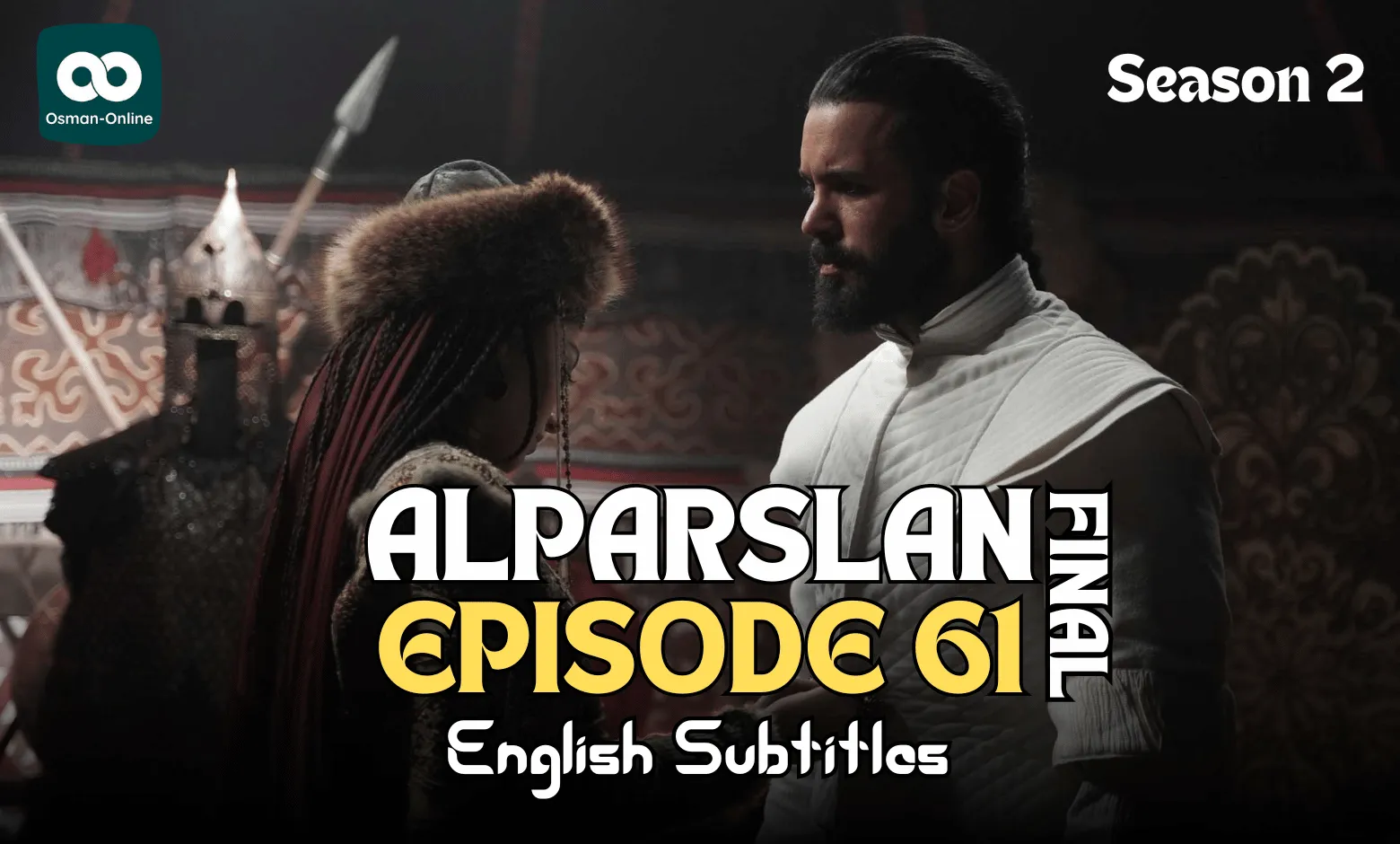 Alparslan Episode 61 Engish Subtitles