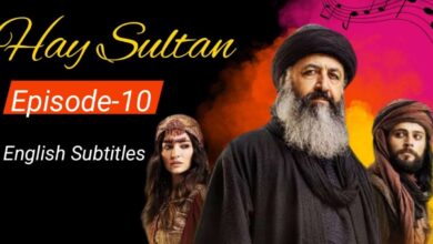 Hay Sultan Episode 10 English Subtitles